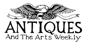 Antiques and the Arts Weekly