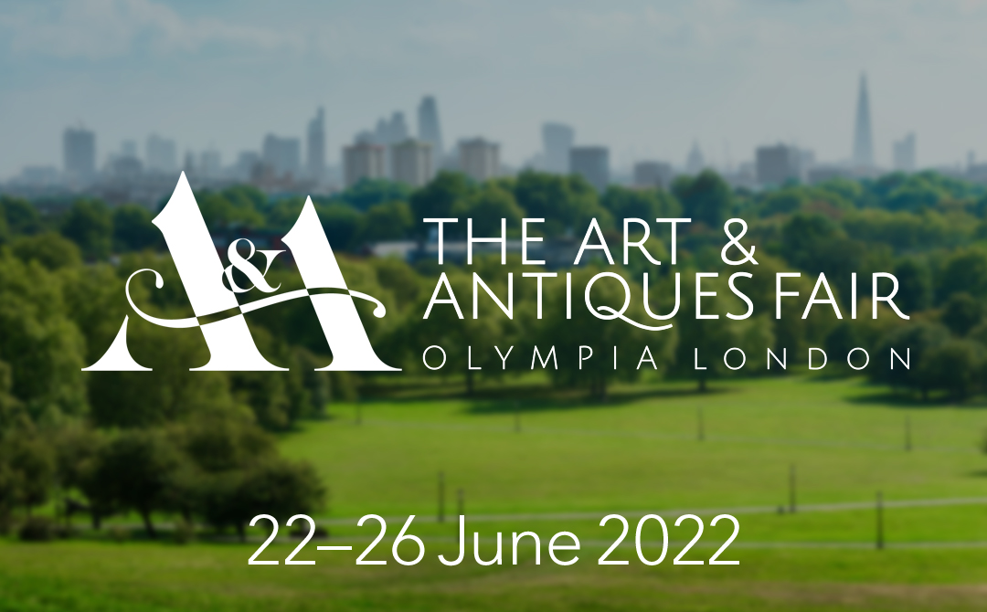 Art & Antiques Fair Olympia, 22 – 26 June 2022